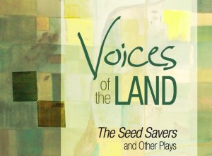 Voices of the Land book cover - The Seed Savers and other plays by Katherine Koller